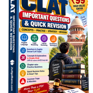 CLAT Important Questions & Quick Revision – JudgeBano.com