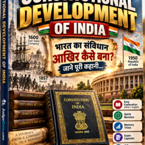 Constitutional Development of India: 1600 से 1950 तक पूरी कहानी | Acts, Timeline & MCQs